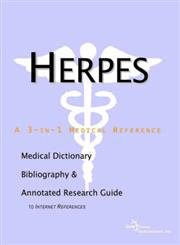 Herpes: A Medical Dictionary, Bibliography, and Annotated Research Guide to Internet References by Icon Health Publications