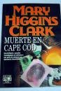 Muerte En Cape Cod by MARY HIGGINS CLARK