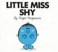 Little Miss Shy (Mr. Men and Little Miss) by Roger Hargreaves