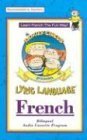 Lyric Language-French/English Series No. 1: Learn French the Fun Way! (English and French Edition)