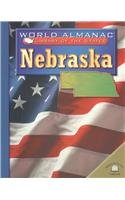 Nebraska (World Almanac Library of the States)