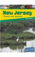 New Jersey Plants and Animals (Heinemann State Studies) by Mark Stewart