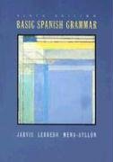 Basic Spanish Grammar by Ana Jarvis