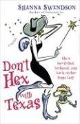 Don't Hex with Texas: A Novel (Katie Chandler)