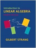 Introduction to Linear Algebra, Fourth Edition by Gilbert Strang