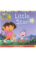 Little Star (Dora the Explorer 8x8 (Pb)) by Sarah Willson