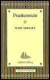Frankenstein (Collector's Library) by Mary Shelley