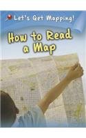 How to Read a Map (Raintree Perspectives)