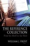 The Reference Collection: From the Shelf to the Web