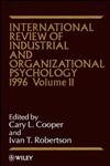 1996, International Review of Industrial and Organizational Psychology 1996 (Volume 11)