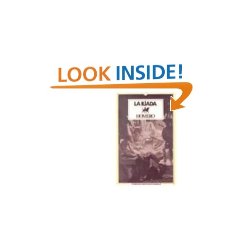 La Iliada/ The Iliad (Spanish Edition)