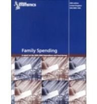 Family Spending (2002-2003): A Report on the 2002-2003 Expenditure and Food Survey