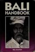 Bali Handbook (Pacific/Asia) by Bill Dalton