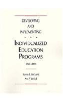 Developing and Implementing Individualized Education Programs by Bonnie B. Strickland