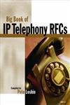 IP Telephony RFCs (The Big Books Series)