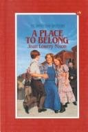 A Place to Belong (Orphan Train Adventures)