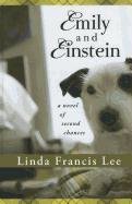 Emily and Einstein by Linda Francis Lee