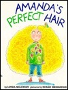 Amanda's Perfect Hair by Susan Meddaugh