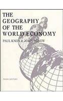 The Geography of the World Economy: An Introduction To Economics Geography