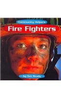 Fire Fighters (Community Helpers) by Dee Ready