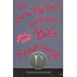 The Earth, My Butt, and Other Big Round Things