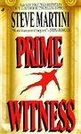 Prime Witness by Steve Martini