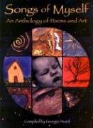 Songs of Myself: An Anthology of Poems and Art