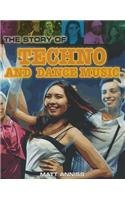 The Story of Techno and Dance Music