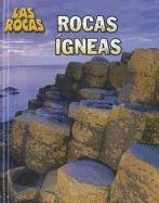 Rocas ígneas (Las Rocas / Let's Rock!: Heinemann Infosearch) (Spanish Edition) by Chris Oxlade
