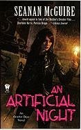 An Artificial Night by Seanan McGuire