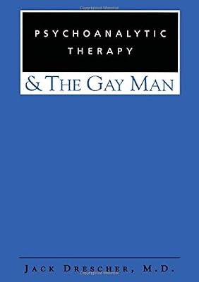 Psychoanalytic Therapy & The Gay Man