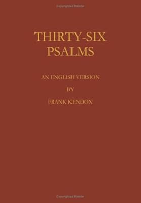 Thirty Six Psalms