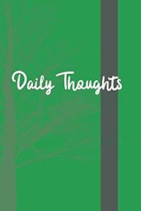 Daily Thoughts- Green by The Iron Tribe