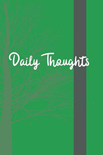 Daily Thoughts- Green by The Iron Tribe