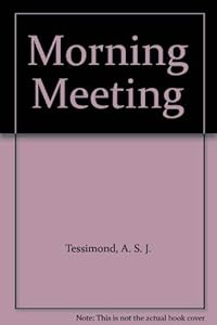 Morning Meeting by A.S.J. Tessimond
