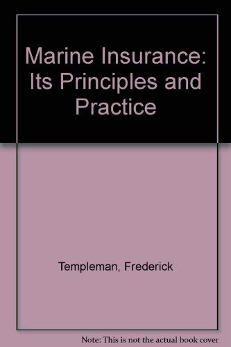Templeman on Marine Insurance: Its Principles and Practice by R.J. Lambeth