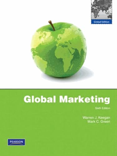 Global Marketing, 6th Edition by Warren J. Keegan