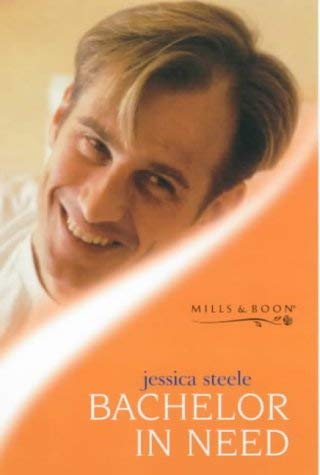 Bachelor in Need (Tender Romance) by Jessica Steele