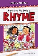 Rena and Rio Build a Rhyme by Pamela Hall 
			
			
		
		
		
       	 
       		
       			,