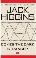 Comes the Dark Stranger