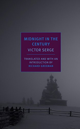 Midnight in the Century (NYRB Classics) by Victor Serge
