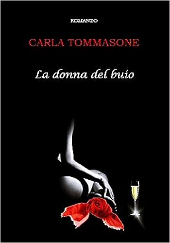 Carla Tommasone - I Magnifici Mayer Vol. 3 - La donna del buio (2016)