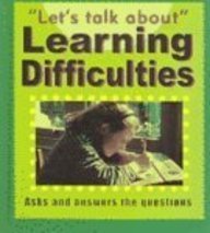 Learning Difficulties (Let's Talk About (Stargazer Books))