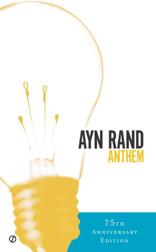 Anthem by Ayn Rand