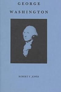 George Washington by Robert F. Jones