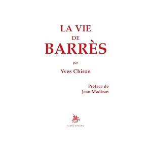 La vie de Barrès