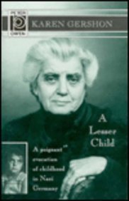 A Lesser Child: An Autobiography by Karen Gershon