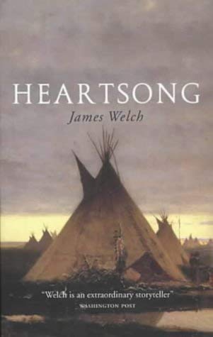 Heartsong by James Welch