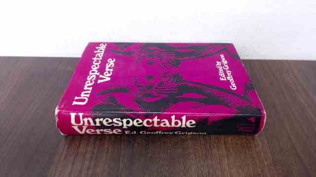 Unrespectable verse; by Geoffrey Grigson