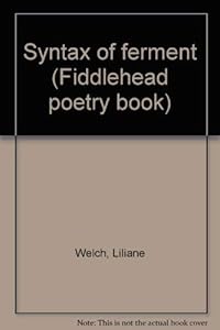 Syntax of ferment (Fiddlehead poetry books)